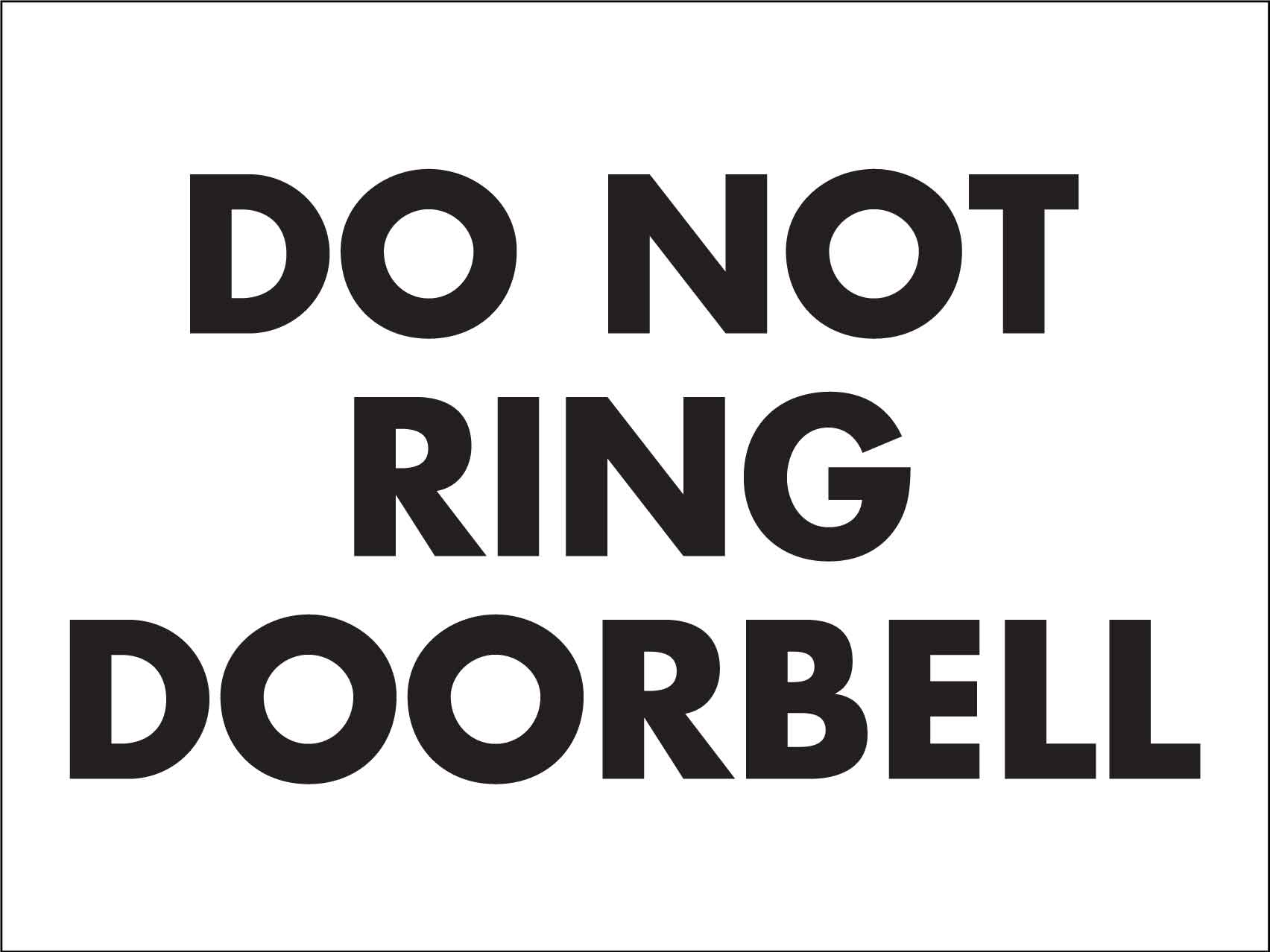 do not ring doorbell sign