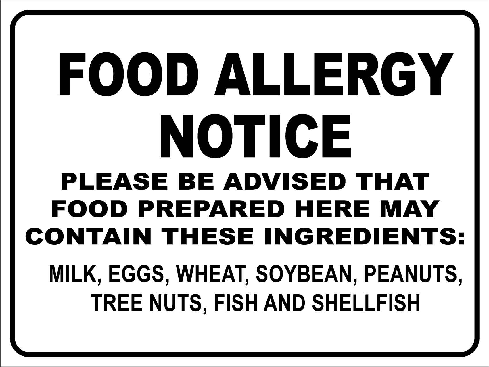 Food Allergy Notice Sign New Signs