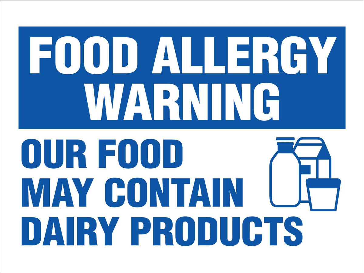 Food Allergy Warning Dairy Products Sign New Signs