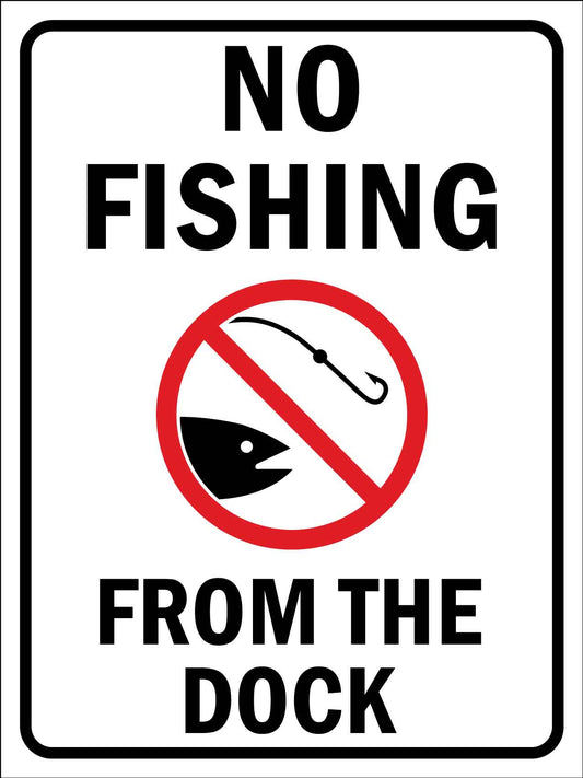 No Fishing From the Dock Sign, SKU: K-0653