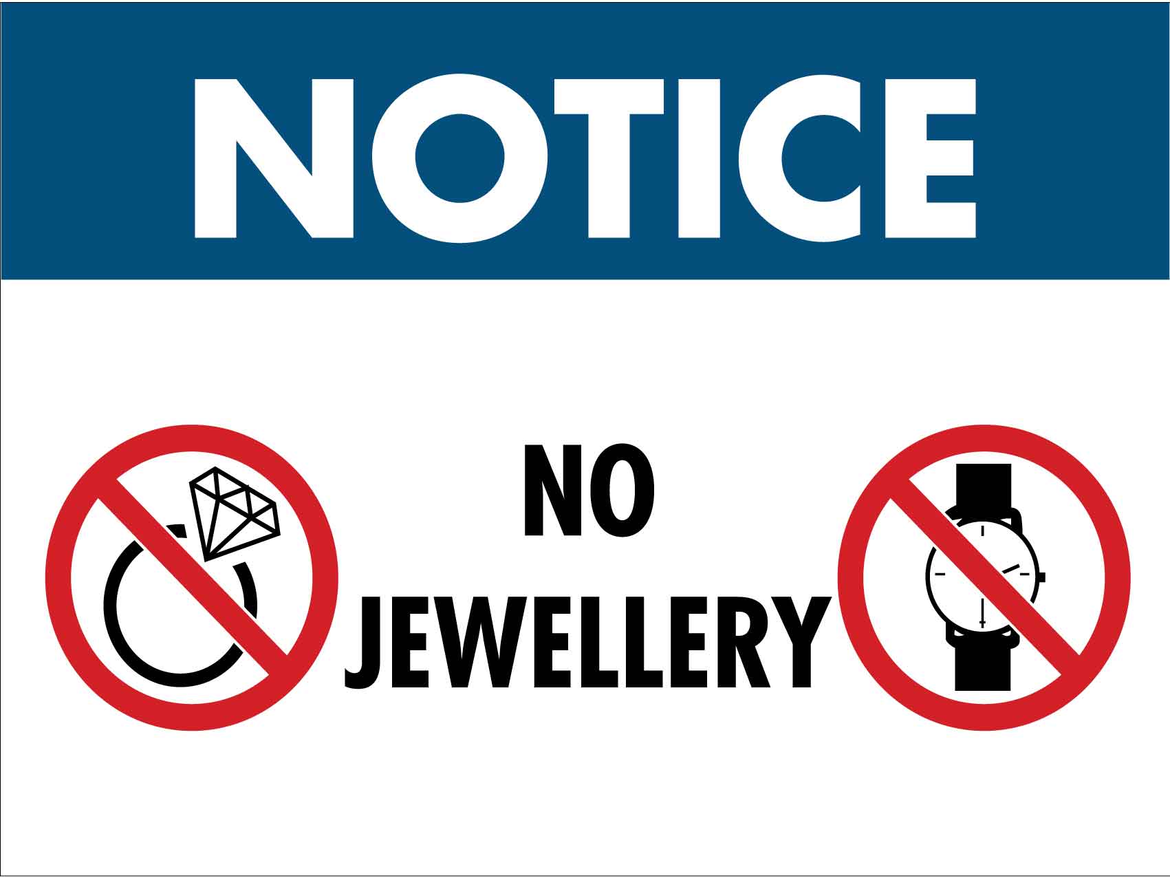 Notice No Jewellery Symbol Sign - New Signs