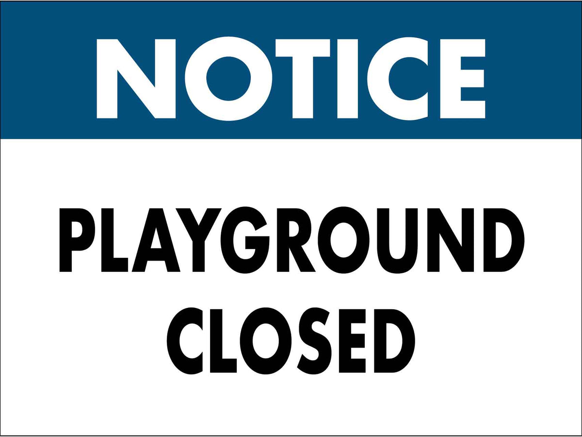 notice-playground-closed-sign-new-signs