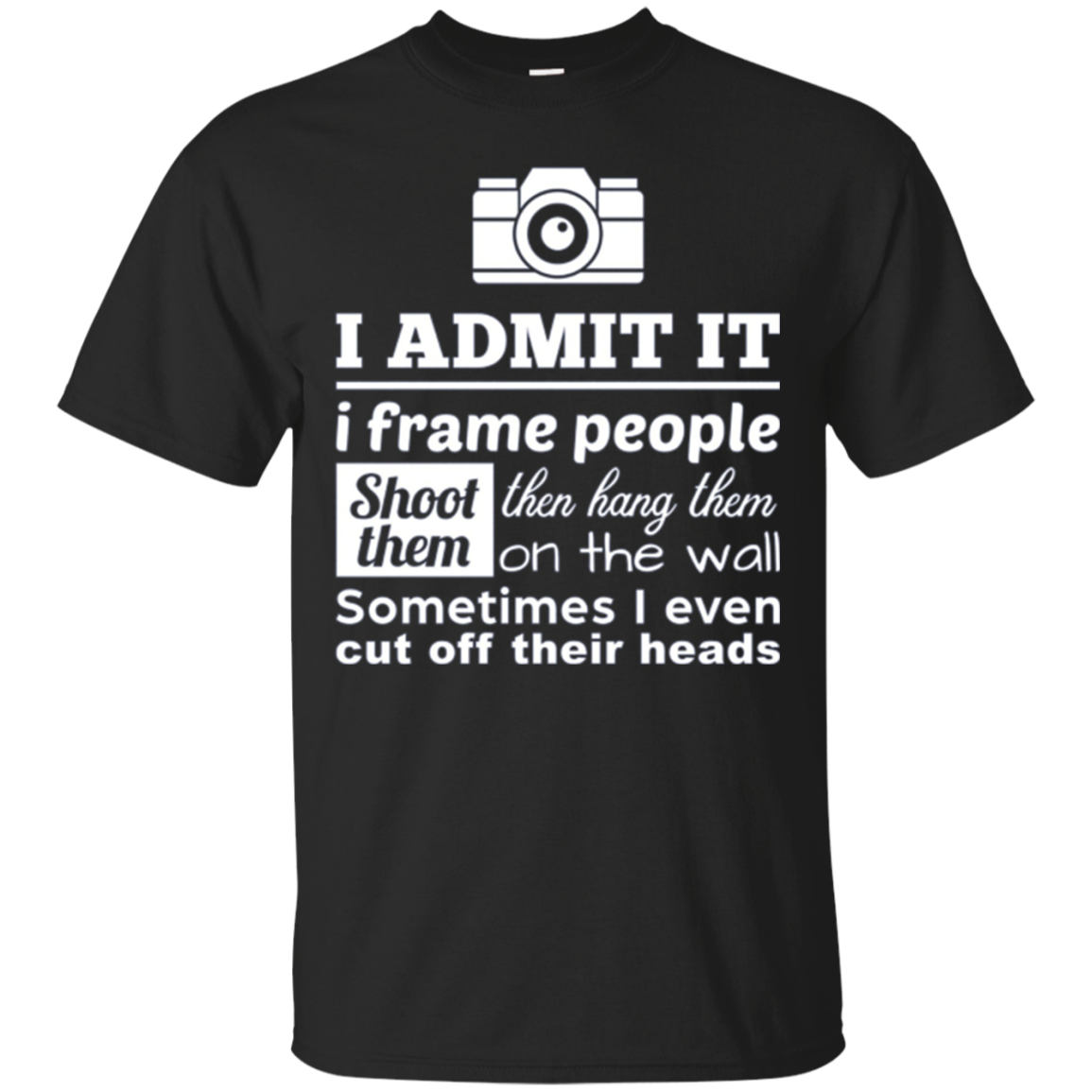 Camera For A Photographer T Shirt