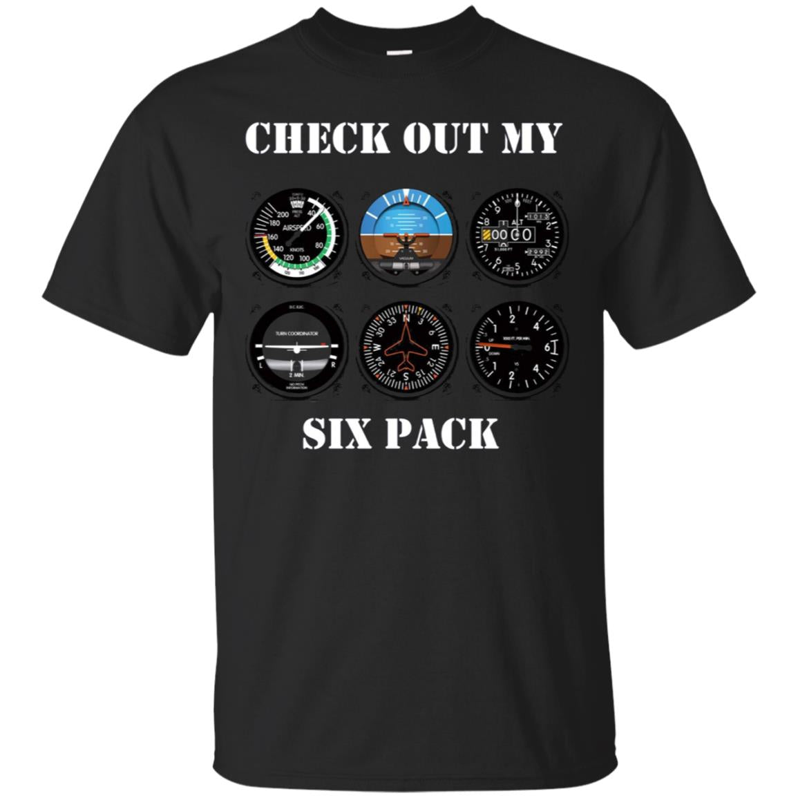 Pilot Aviation Check Out My Six Pack Flying Airplane T-shirt