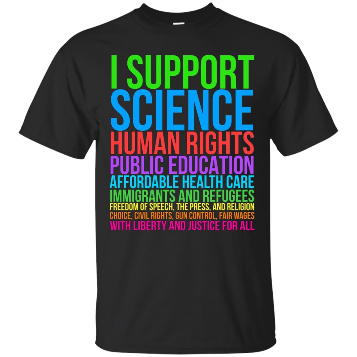 Science Human Rights Education Health Care Freedom T-shirt