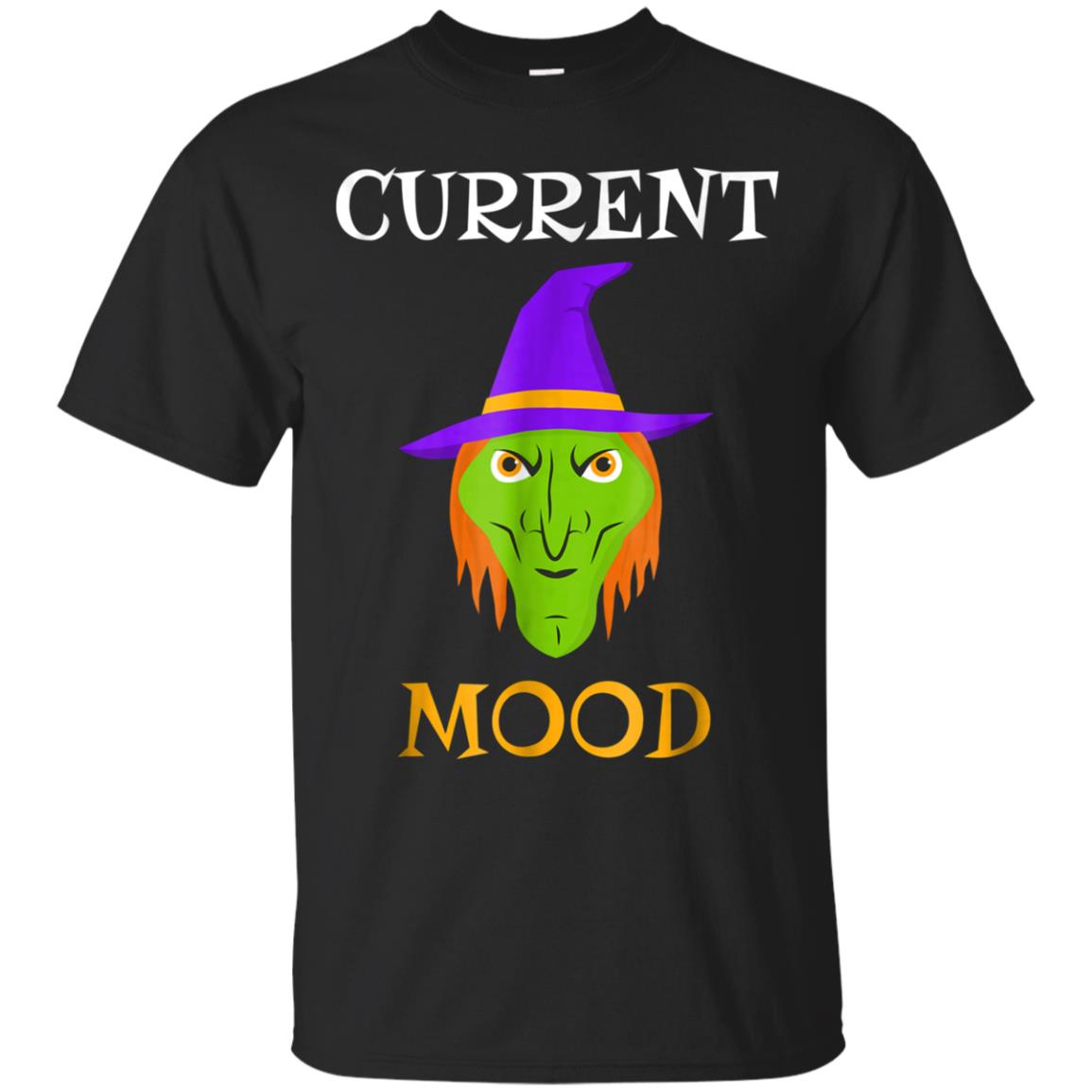 Current Witch Face Grumpy Mood Funny Halloween T Shirt