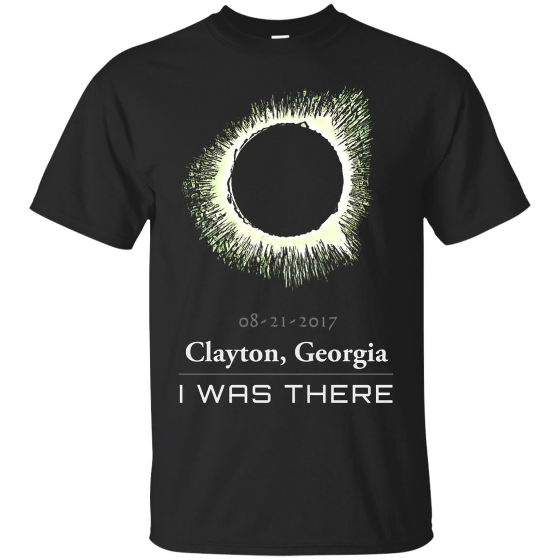 Clayton, Georgia Total Solar Eclipse 2017 - Souvenir T-shirt