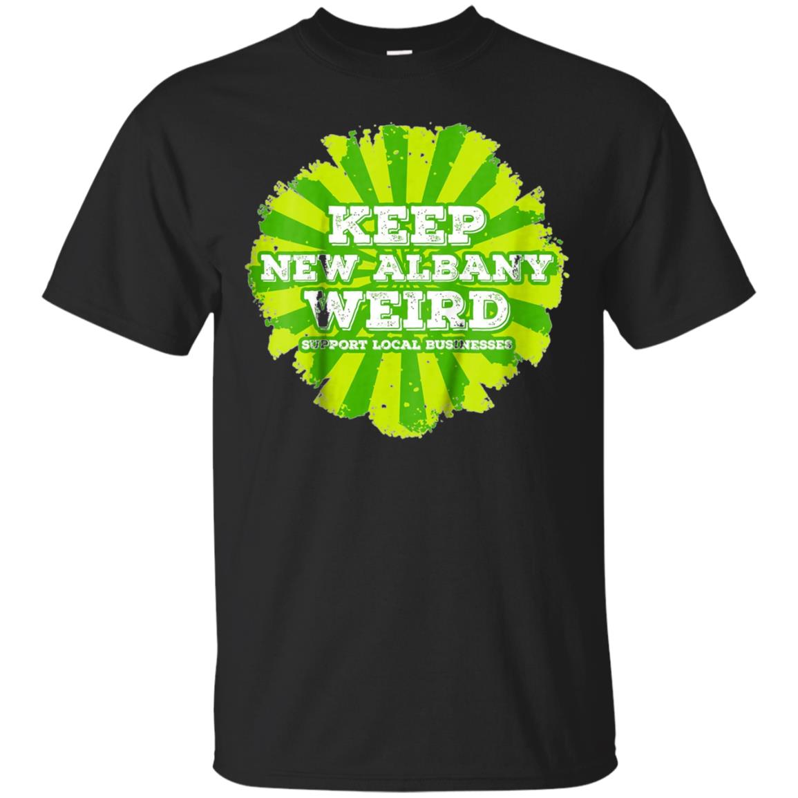 New Albany Shirt Indiana T-shirt Keep New Albany Weird