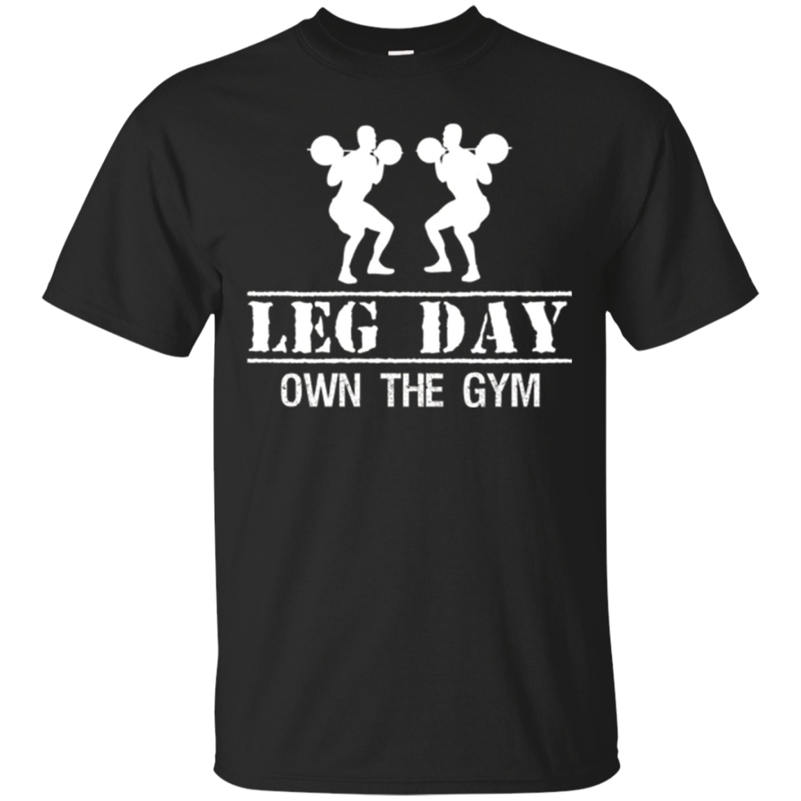 Sew N Tell: Leg Day Own The Gym T-shirt