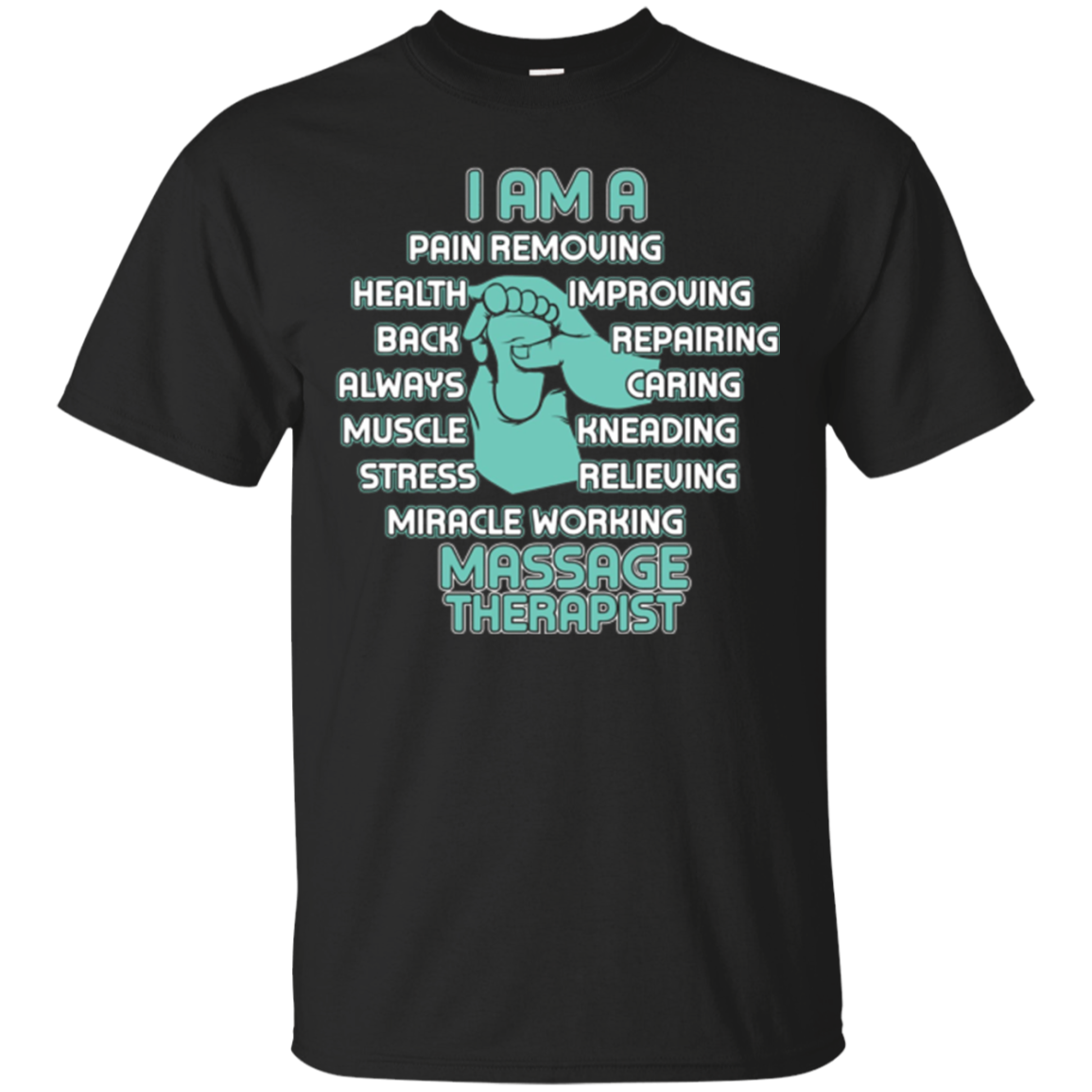 Massage Therapist Funny Sayings I Am A Therapist T Shirt