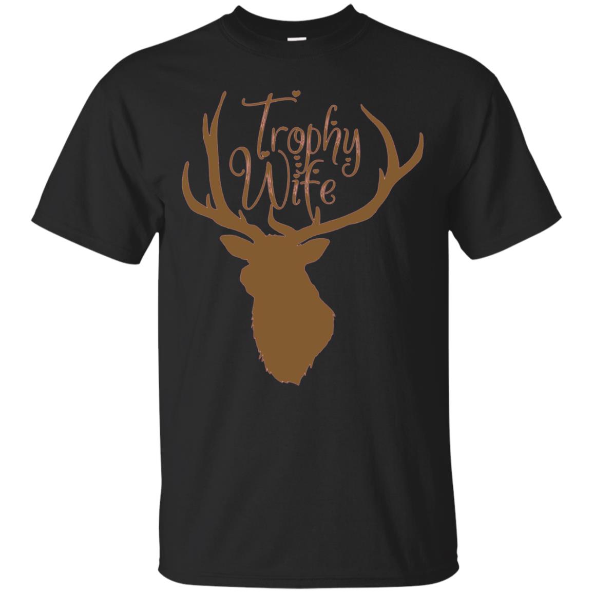 Cute Trophy Wife T-shirt For Hunter Wives