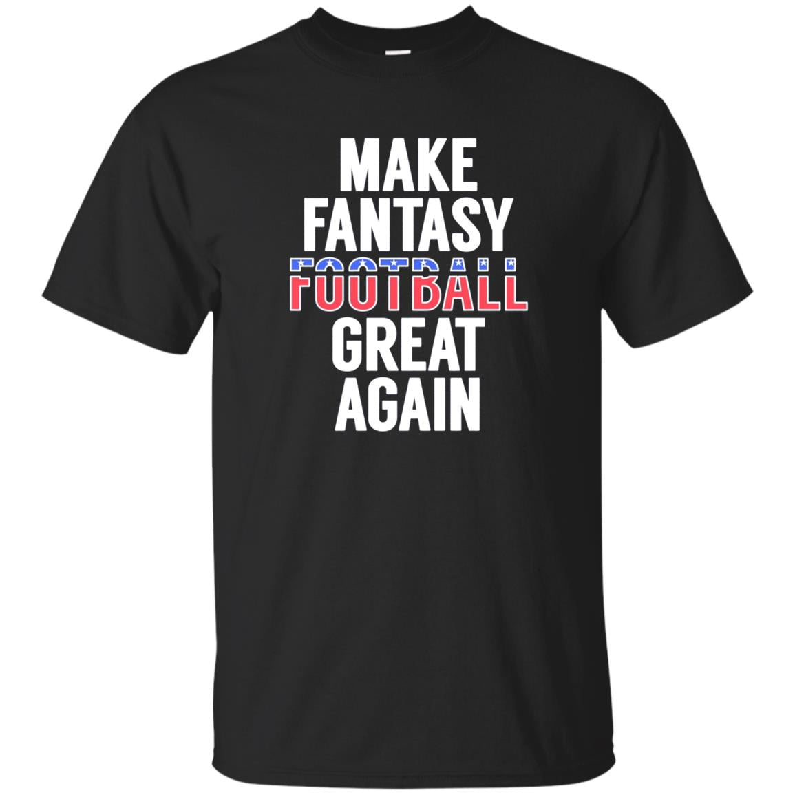 Make Fantasy Football Great Again T-shirt Draft Commissioner