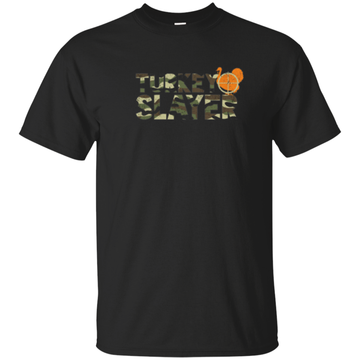 Turkey Slayer Camouflage Funny Bird Hunting Humor T-shirt