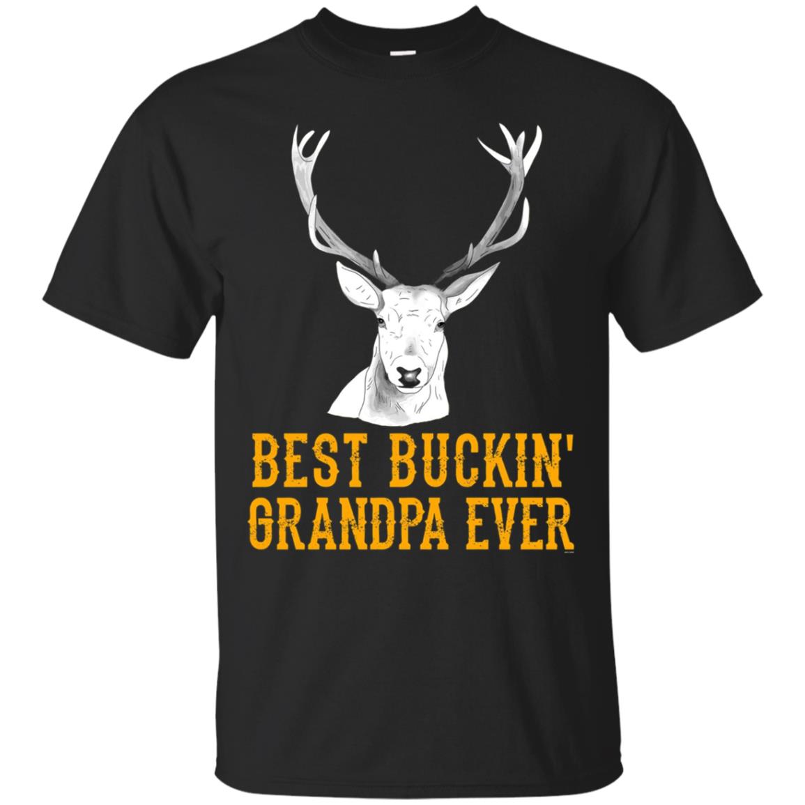 S Best Bucking Grandpa Ever Hunting Gifts For Fathers Day Ts