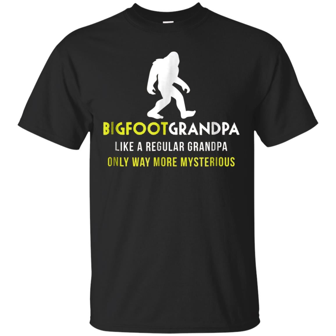  Grandpa, Funny Cute Sasquatch Gift T Shirt