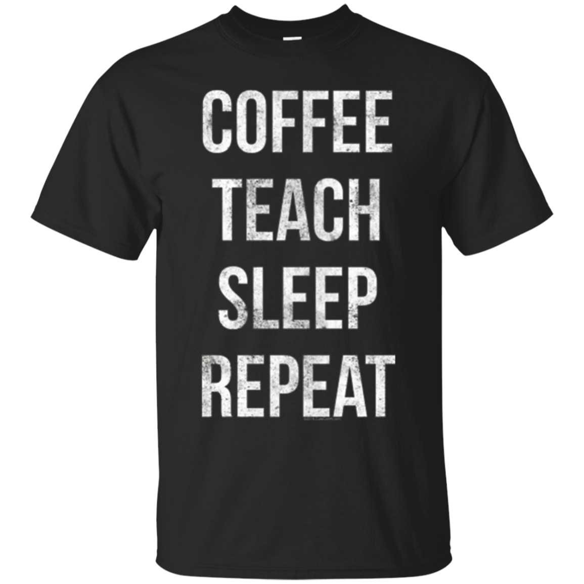 Coffee Teach Sleep Repeat Funny Tea Professor T-shirt