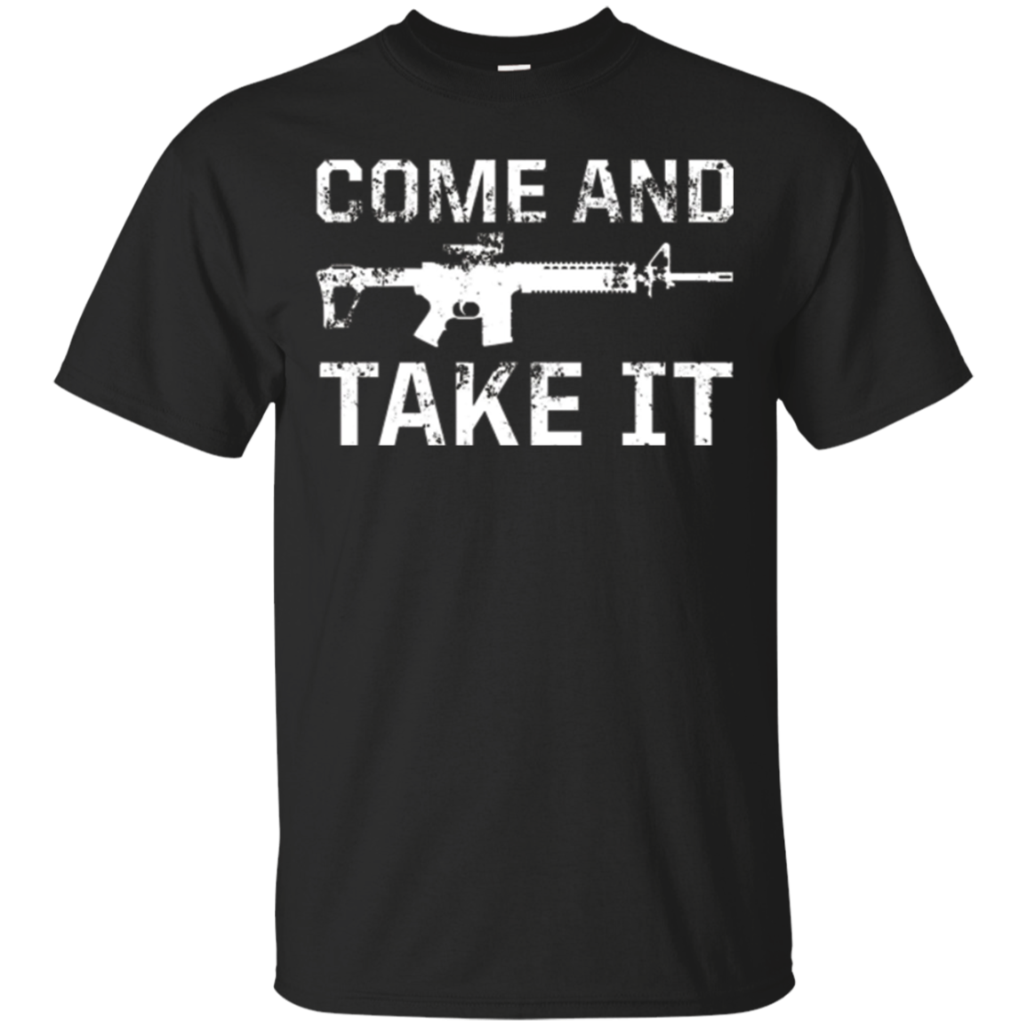 2018 Come And Take It Ar15 Military Funny Freedom Gun Tshirt