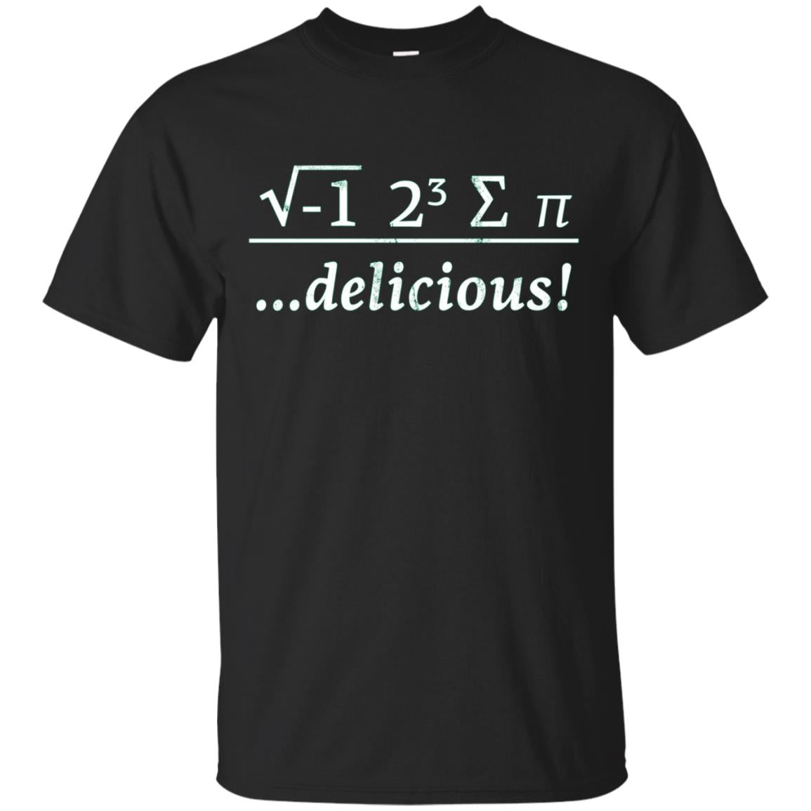 I Eight Sum Pi - I Ate Some Pie And It Was Delicious Tshirt