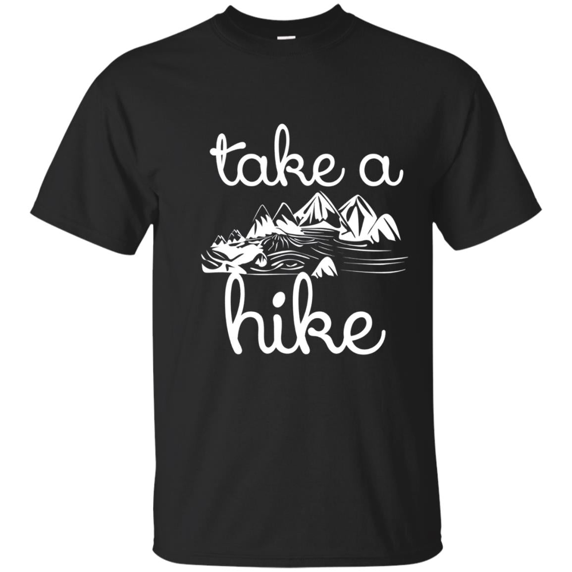Take A Hike Mountain Hiking Shirt