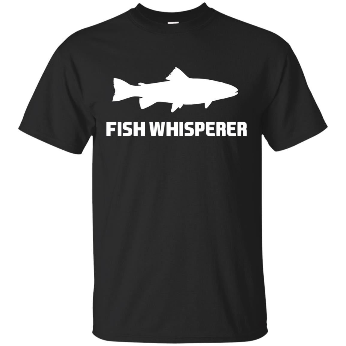 Fish Whisperer Funny T-shirt