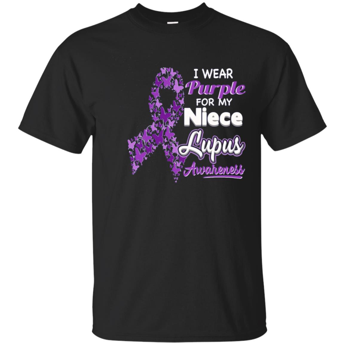 I Wear Purple For My Niece - Lupus Awareness Shirt