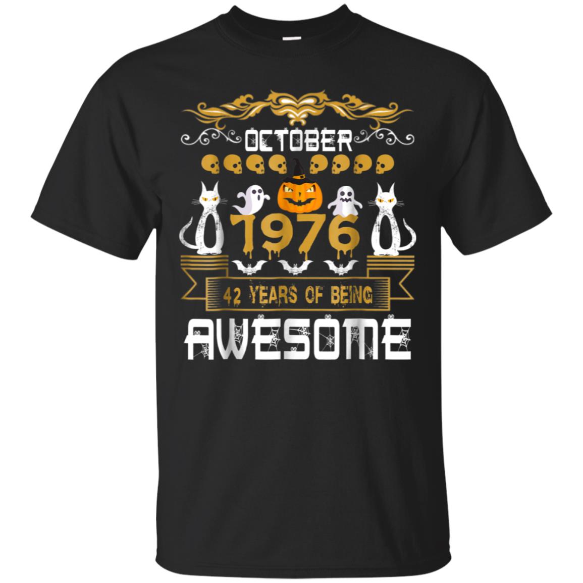 October 1976 42nd Birthday Funny Halloween Tshirt