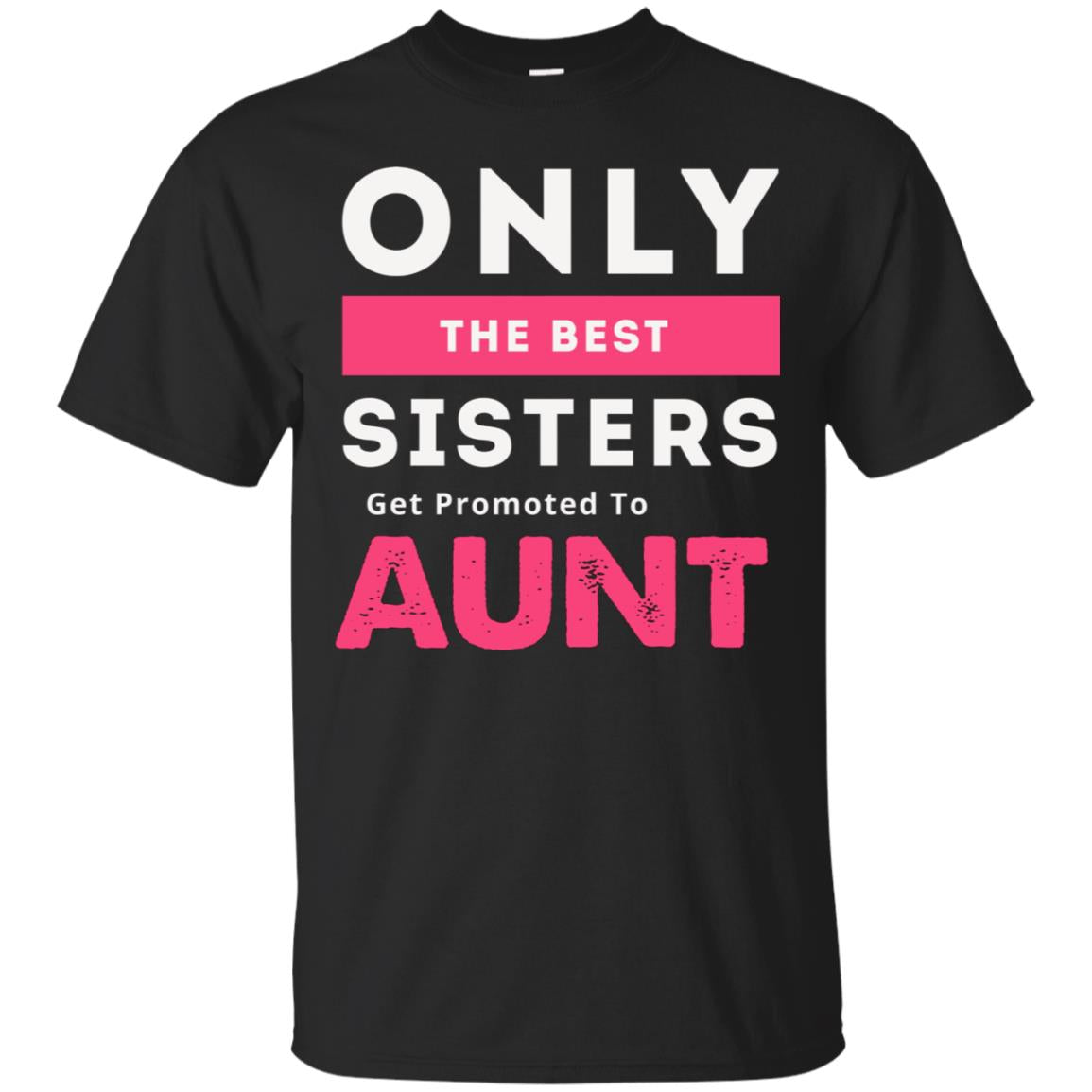 Funny Aunt Shirt Funny Aunt Shirt Only The B