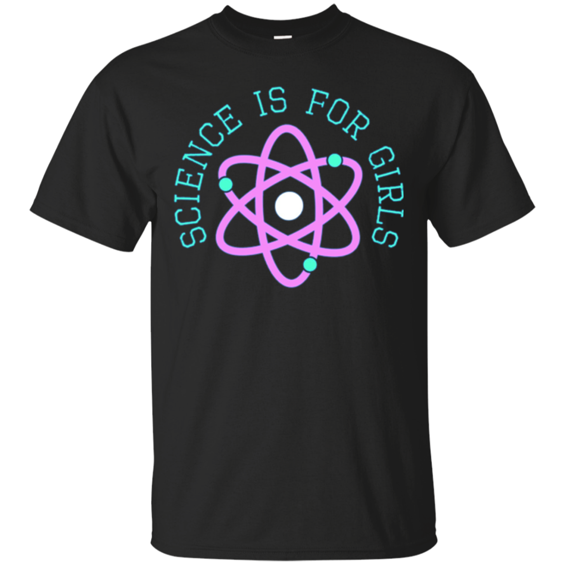 Science Is For Girls T-shirt | Cool Funny Empowert Tee