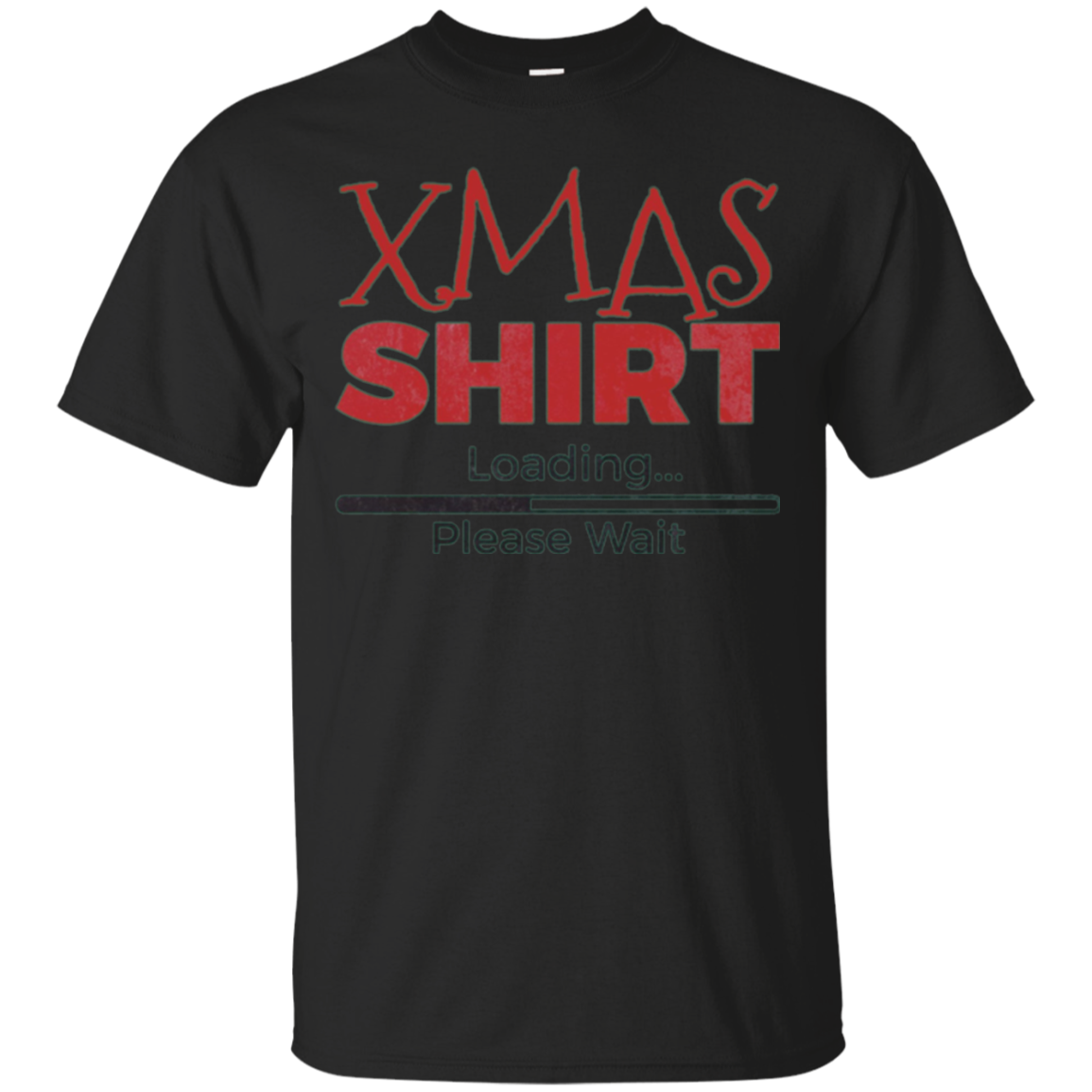 Christmas Shirt Is Loading - Funny Pun T-shirt