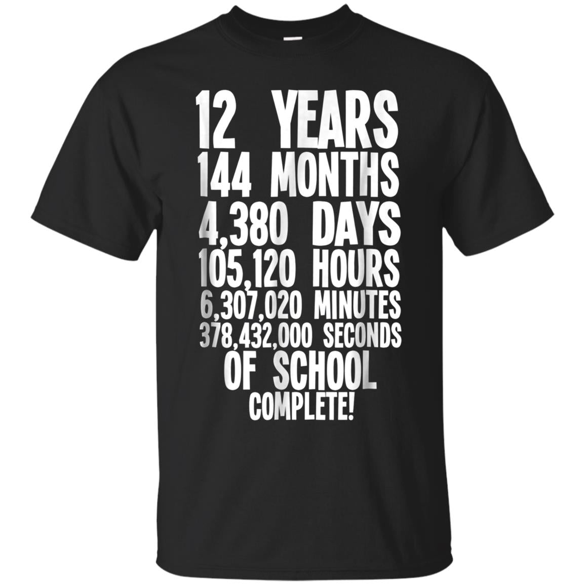 High School Graduation Shirt 12 Years Of School Graduate Tee