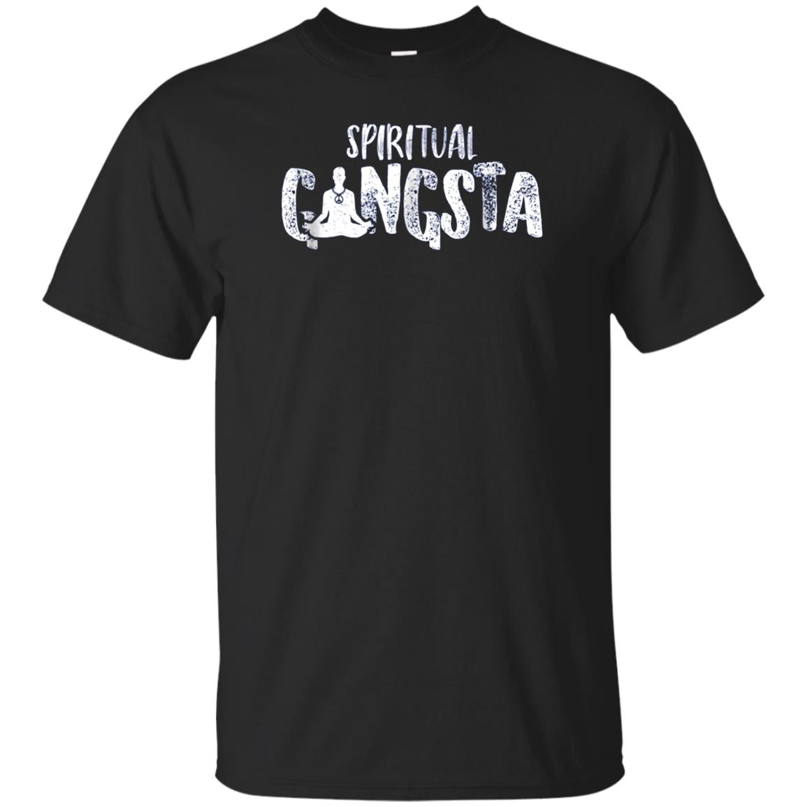 Spiritual Gangsta T Shirt - Funny Meditation Yoga Pose Tee