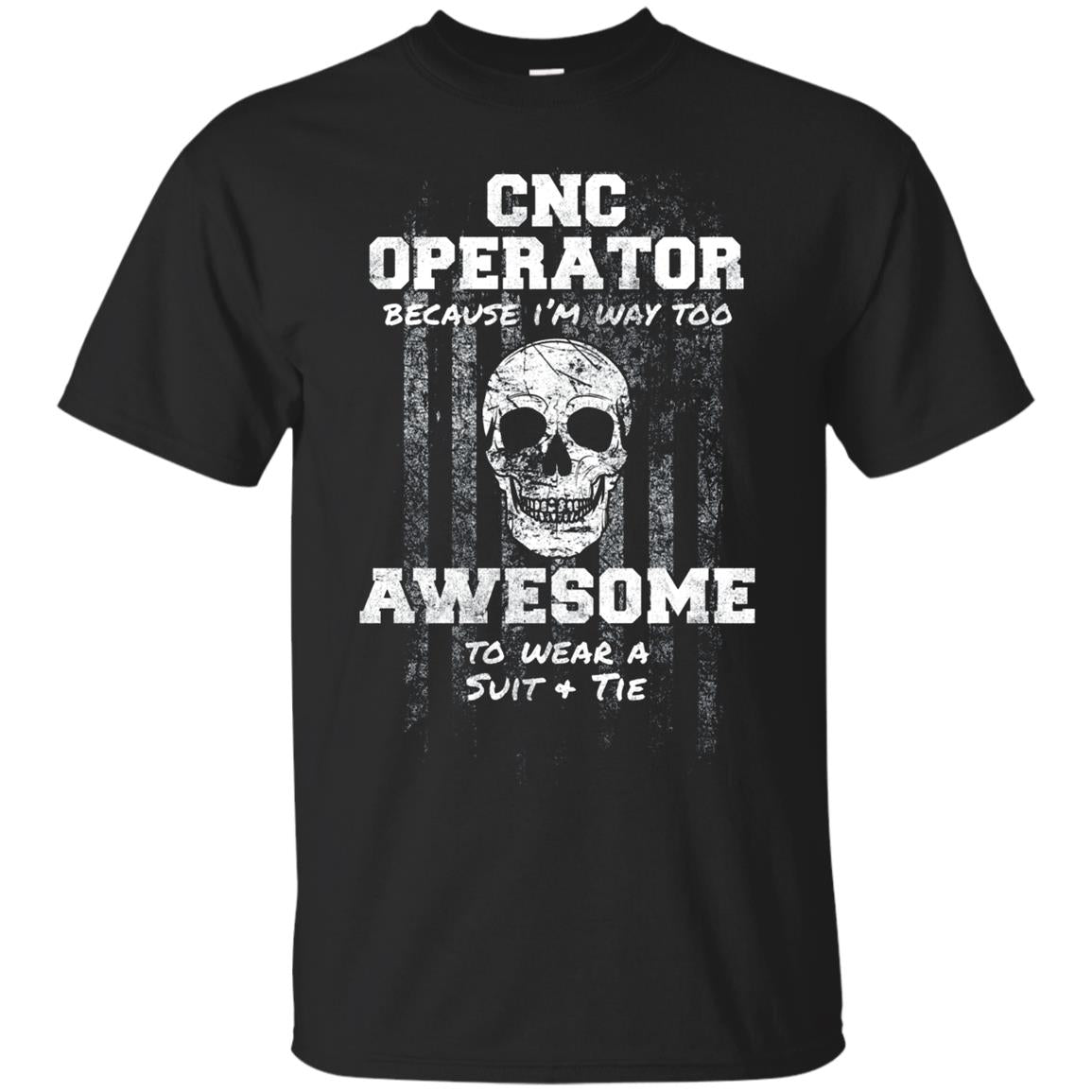 American Funny Cnc Operator Shirt Usa Fabricator Fabrication