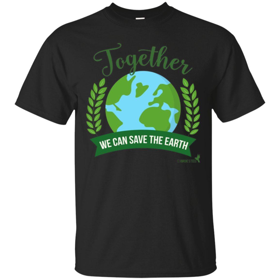 Earth Day Together We Can Save The Earth Shirts