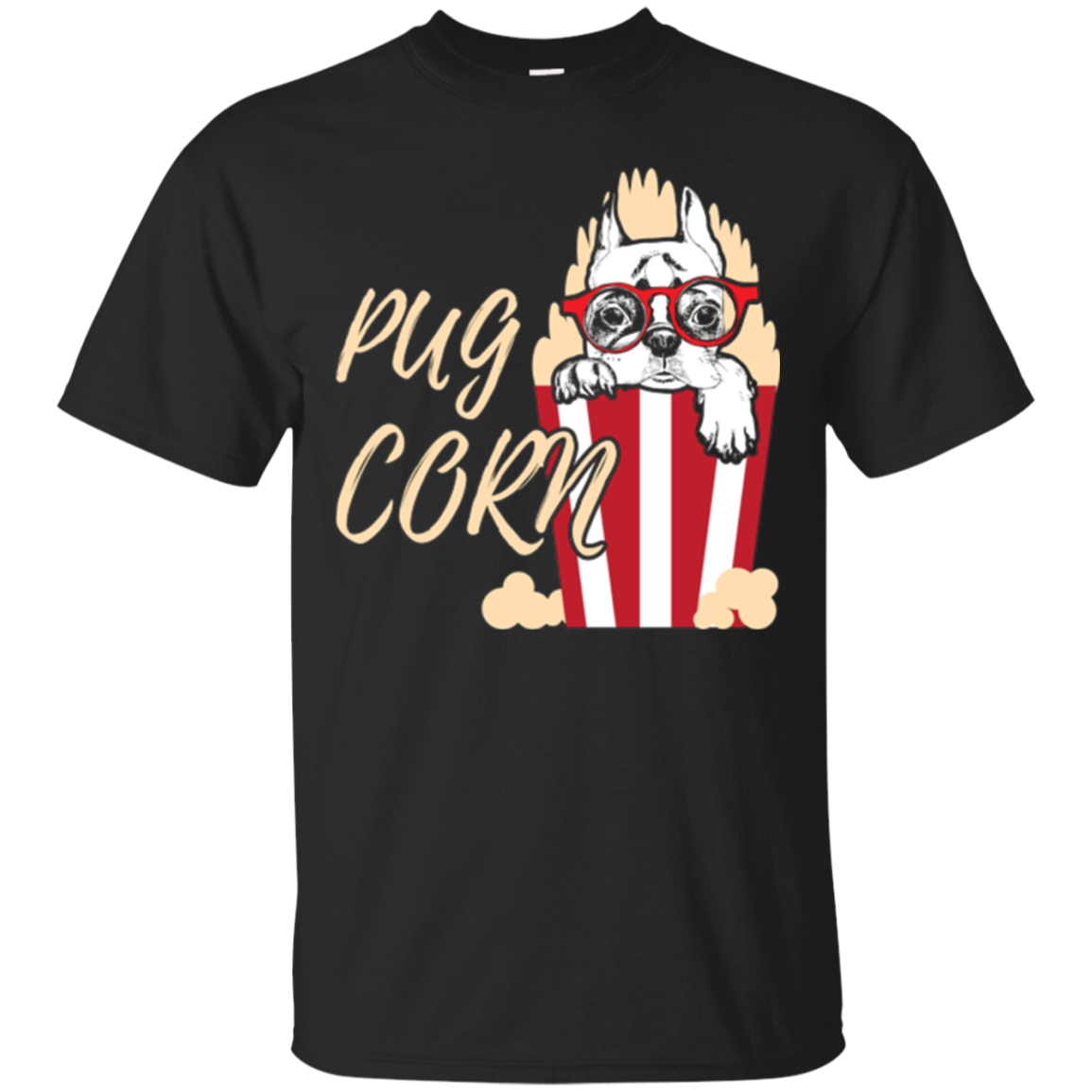 Pug T-shirt Funny Cute Pug Dog In Popcorn T