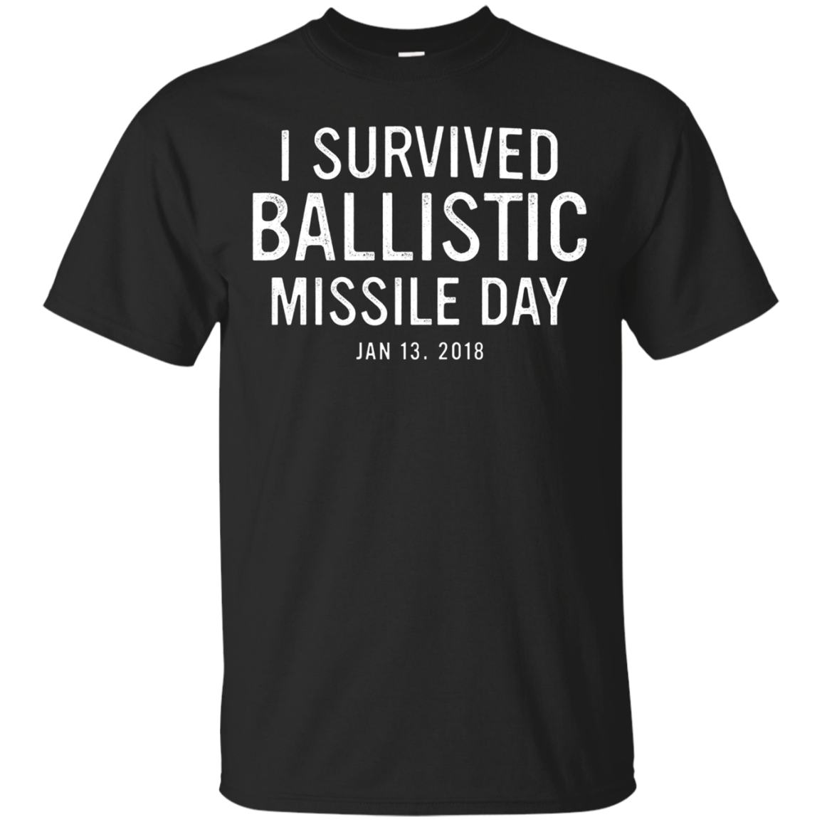 I Survived Ballistic Missile Day Hawaii Shirt