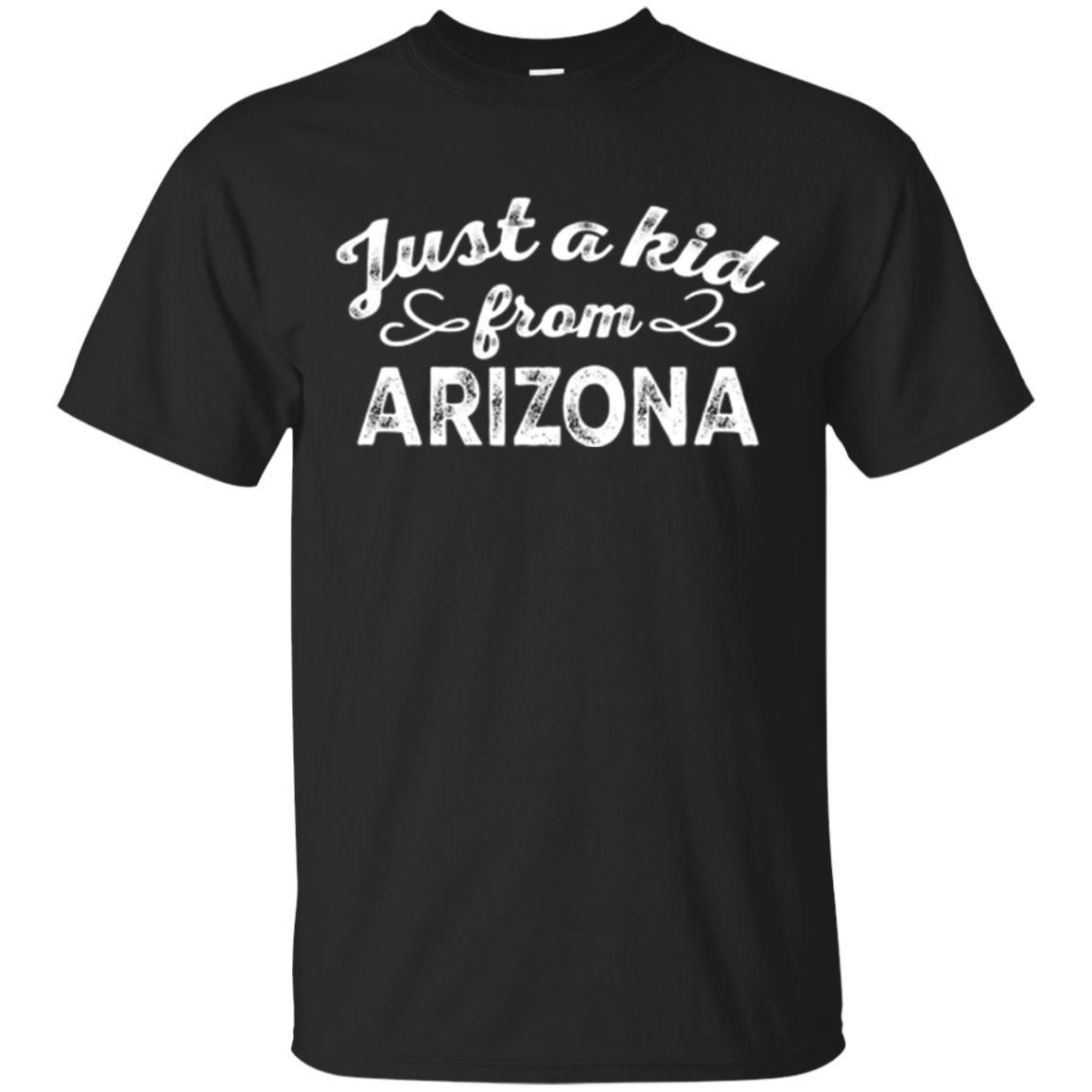 Just A From Arizona T-shirt