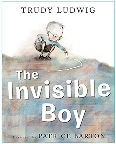 The Invisible Boy’ by Trudy Ludwig