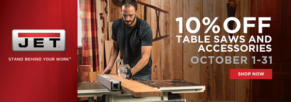 10% off Jet Table Saws