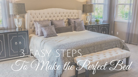 Three Easy Steps To Make Your Bed Bluebirdlinens