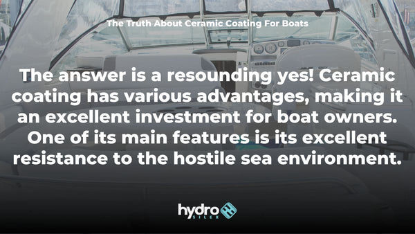 The Truth About Ceramic Coating For Boats