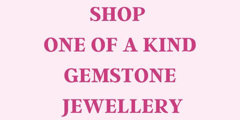 Shop One of a Kind Gemstone Jewellery by Mikel Grant Jewellery