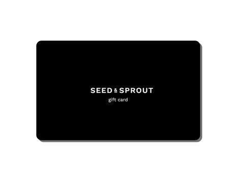 Seed & Sprout Gift Card
