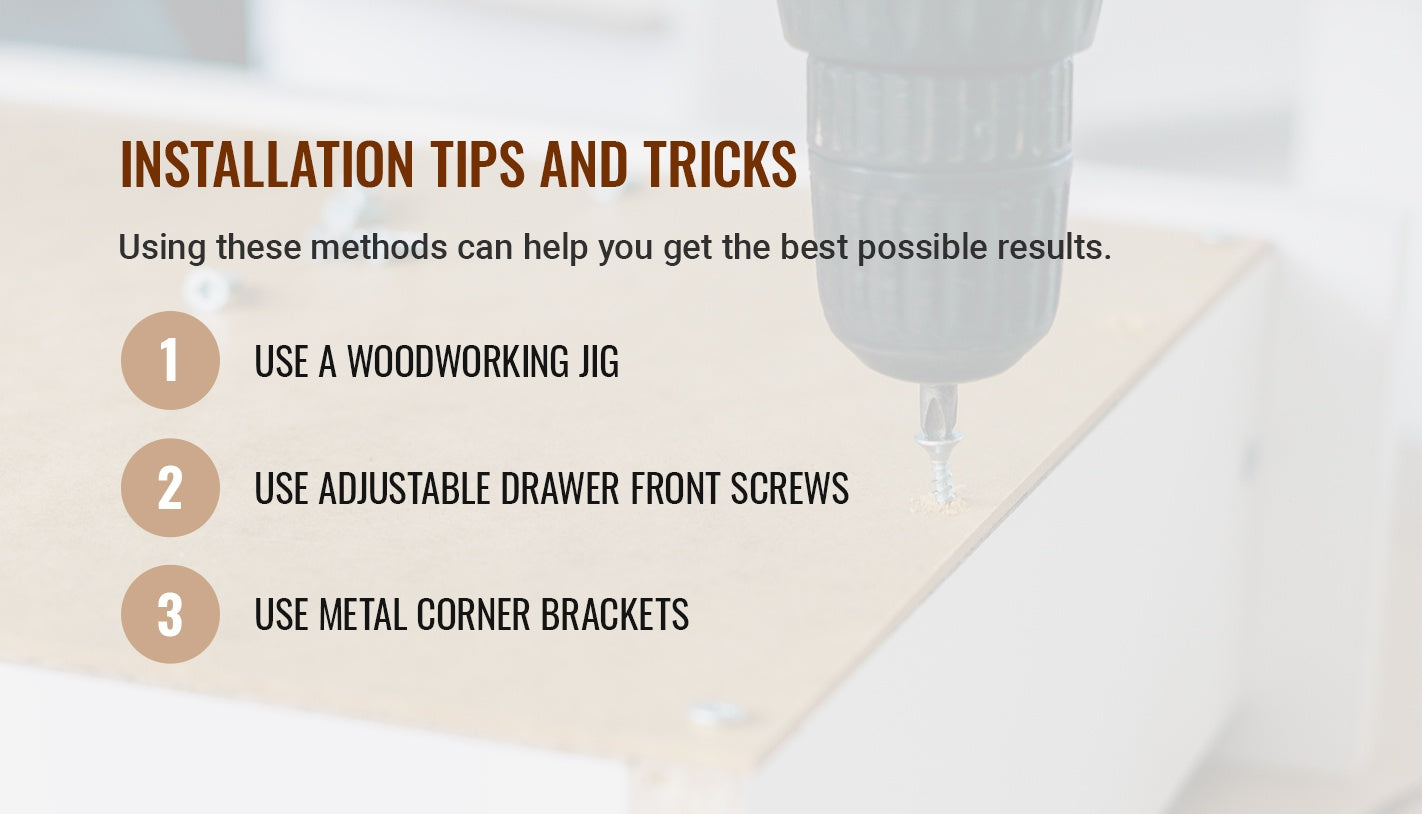 INSTALLATION TIPS AND TRICKS 