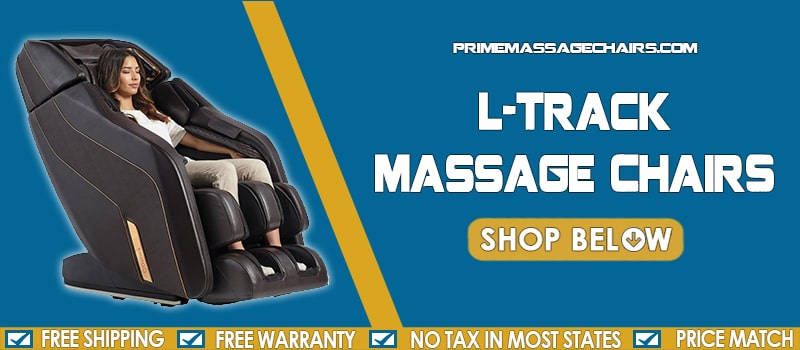 L-Track Massage Chairs