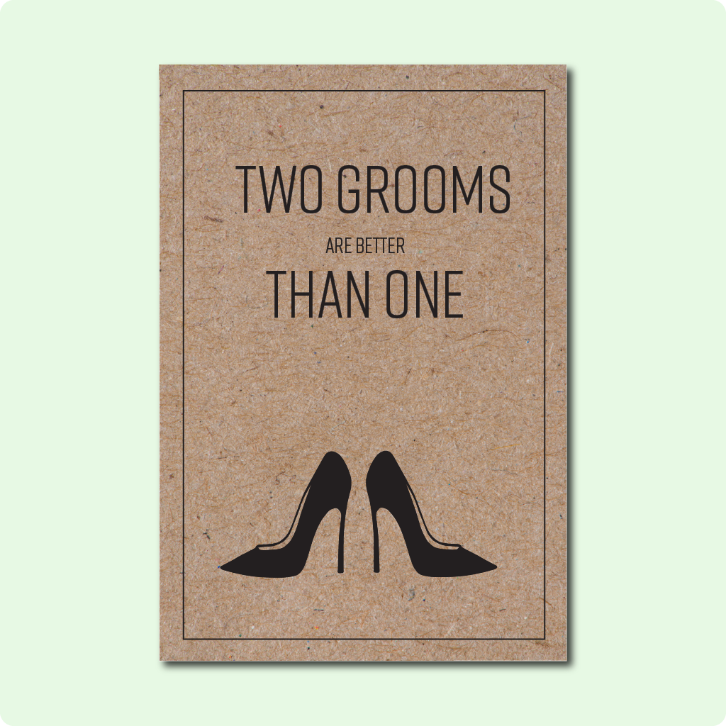 Two Grooms Are Better Than One Greeting Card Same Sex