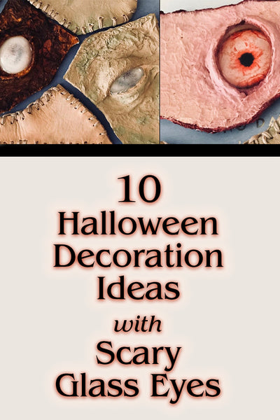 10 Halloween Decoration Ideas with Scary Glass Eyes