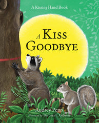 A Kiss Goodbye by Audrey Penn