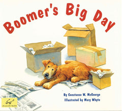 Boomer’s Big Day by Constance W. McGeorge