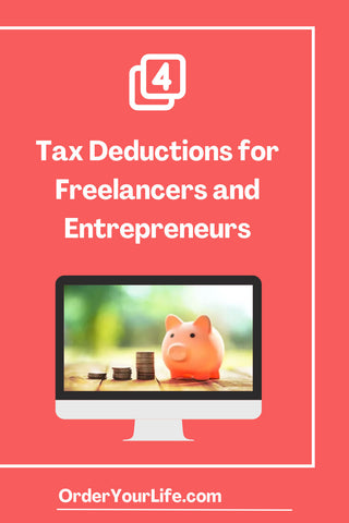 4 Tax Deductions for Freelancers and Entrepreneurs