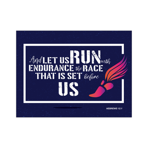 Hebrews 12 1 Poster And Let Us Run With Endurance The Race That Is Se Sideline Warrior